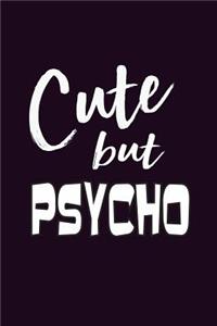 Cute But Psycho