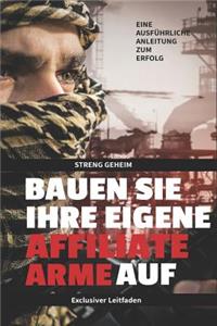 Baue deine Affilitate Arme auf