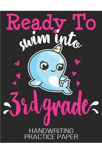 Ready To Swim Into 3rd Grade Handwriting Practice Paper