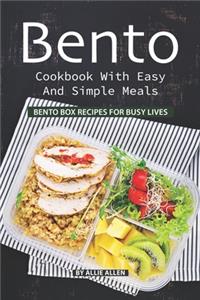 Bento Cookbook with Easy and Simple Meals