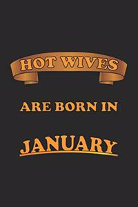 Hot Wives are born in January