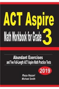 ACT Aspire Math Workbook for Grade 3