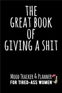 The Great Book of Giving a Shit