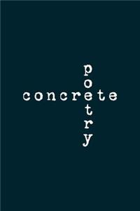 Poetic Form (Concrete Poetry) Notebook
