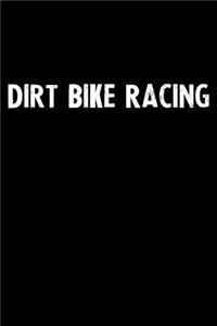 Dirt Bike Racing