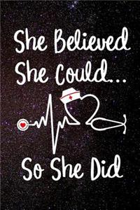 She Believed She Could So She Did