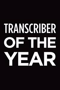 Transcriber of the year