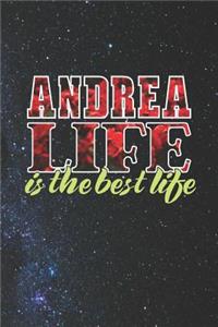 Andrea Life Is The Best Life