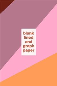 Blank Lined and Graph Paper
