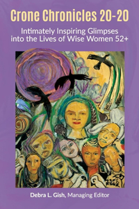 Crone Chronicles 20-20