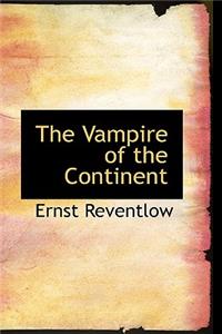 The Vampire of the Continent