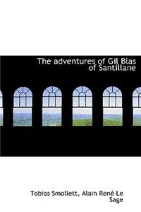 The Adventures of Gil Blas of Santillane