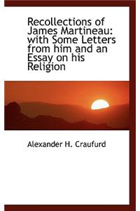 Recollections of James Martineau