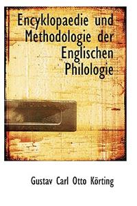 Encyklopaedie Und Methodologie Der Englischen Philologie
