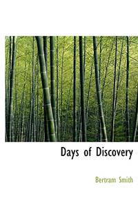 Days of Discovery