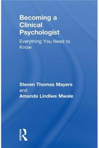 Becoming a Clinical Psychologist