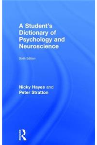 A Student's Dictionary of Psychology and Neuroscience