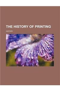 The History of Printing