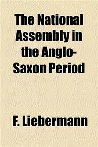 National Assembly in the Anglo-Saxon Period
