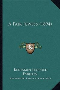Fair Jewess (1894)