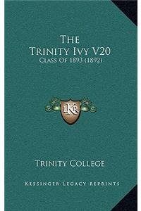 The Trinity Ivy V20