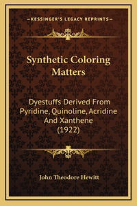 Synthetic Coloring Matters