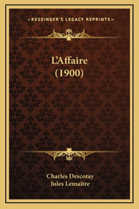 L'Affaire (1900)
