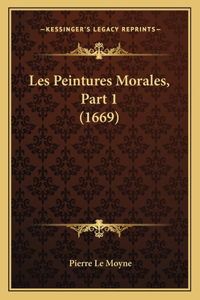 Les Peintures Morales, Part 1 (1669)