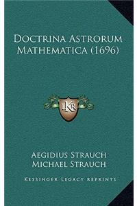 Doctrina Astrorum Mathematica (1696)