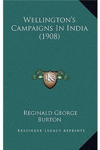 Wellington's Campaigns In India (1908)