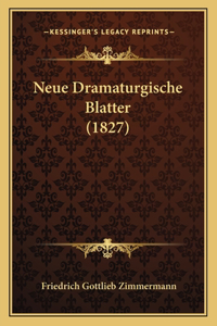 Neue Dramaturgische Blatter (1827)