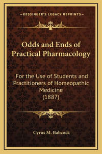 Odds and Ends of Practical Pharmacology