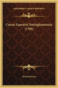 Cursus Equestris Nottinghamiensis (1709)