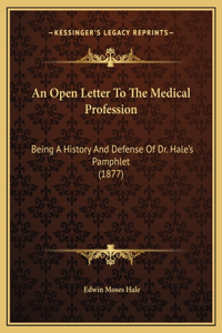 An Open Letter To The Medical Profession