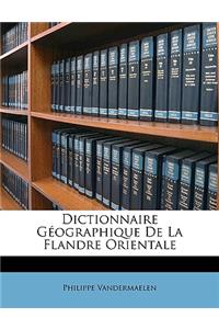 Dictionnaire Géographique De La Flandre Orientale