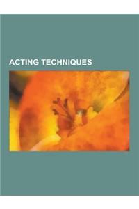 Acting Techniques