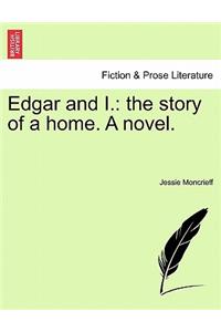 Edgar and I.