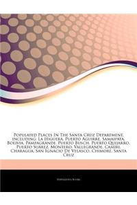 Articles on Populated Places in the Santa Cruz Department, Including