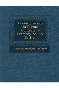 Les Enigmes de la Divine Comedie
