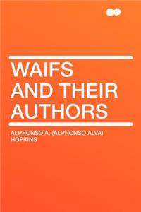 Waifs and Their Authors