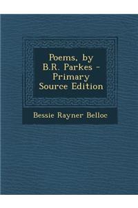 Poems, by B.R. Parkes