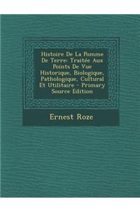 Histoire De La Pomme De Terre