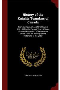 History of the Knights Templars of Canada