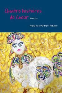 Quatre Histoires De Coeur Illustrees