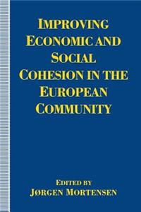 Improving Economic and Social Cohesion in the European Community