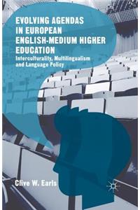 Evolving Agendas in European English-Medium Higher Education