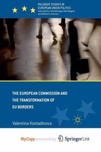 The European Commission and the Transformation of EU Borders