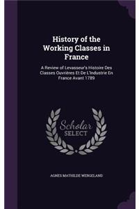 History of the Working Classes in France