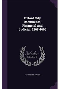 Oxford City Documents, Financial and Judicial, 1268-1665