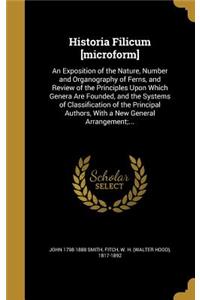 Historia Filicum [microform]